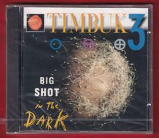 Timbuk 3 - Big Shot In The Dark (CD)